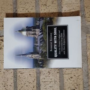 Quality with Soul by Robert Benne